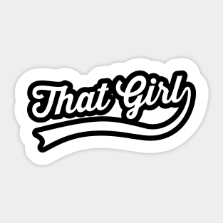 that girl Sticker